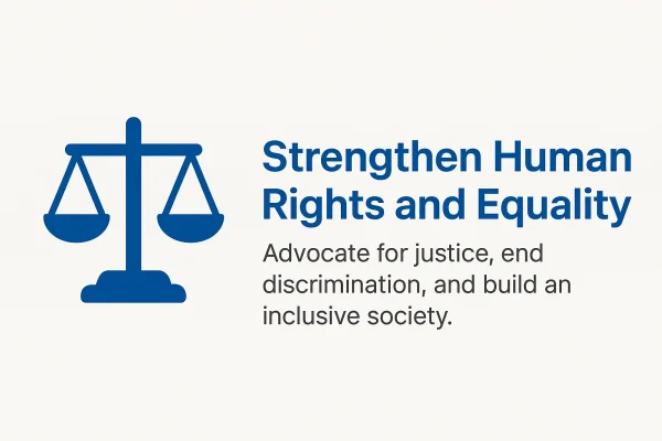 Strengthen Human Rights and Equality